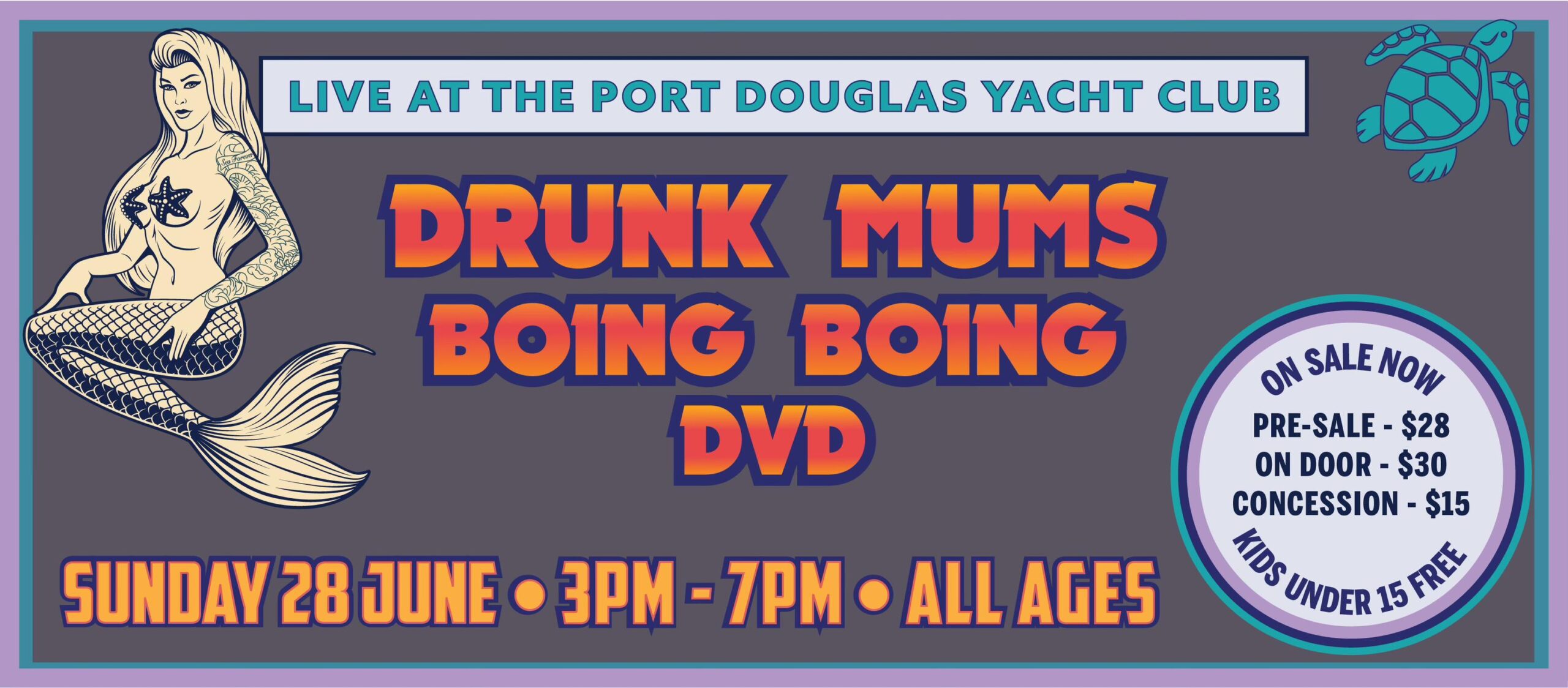 Drunk Mums, Boing Boing, DVD Live at Port Douglas Yacht Club